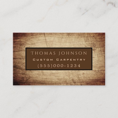 Professional Rustic Wood Worker Carpentry Business Card