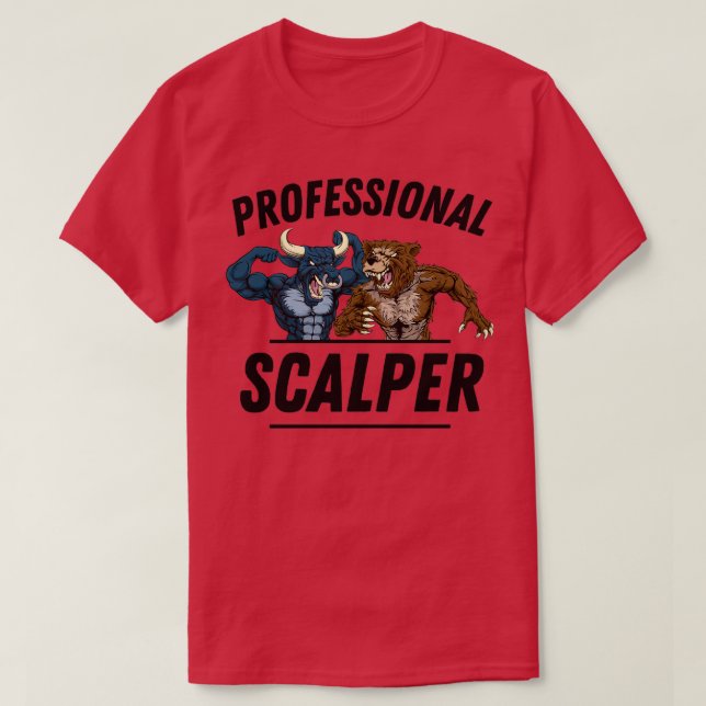 Professional Scalper 1 T-Shirt (Design Front)