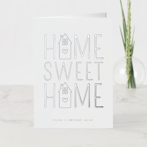 Professional Silver Real Estate Home Sweet Home  Foil Greeting Card