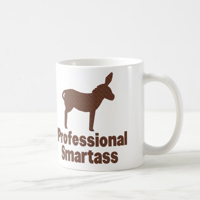 Professional Smartass Coffee Mug (Right)