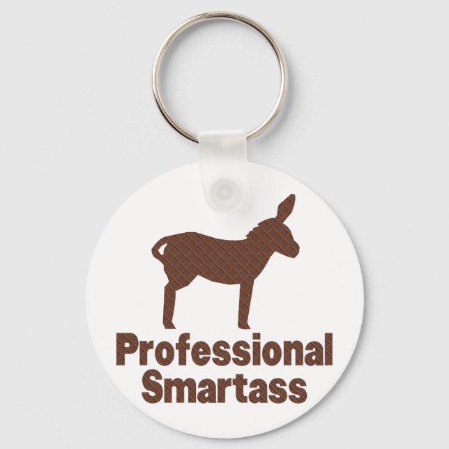 Professional Smartass Keychain (Front)