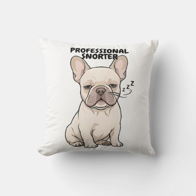 Professional Snorter Funny French Bulldog Design Throw Pillow (Front)