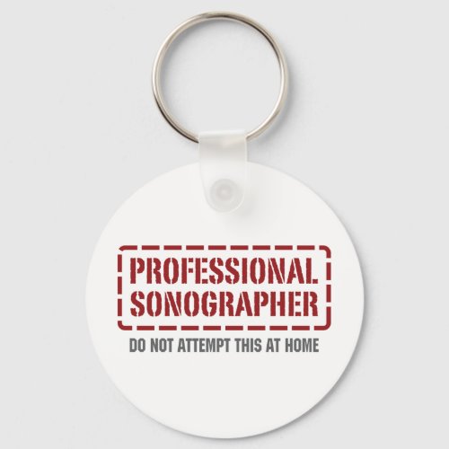 Professional Sonographer Keychain