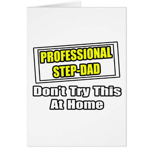 Professional Step-Dad...Joke Cards (Front)