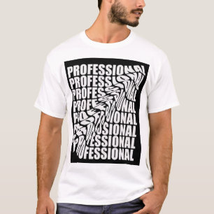 Professional T-Shirt