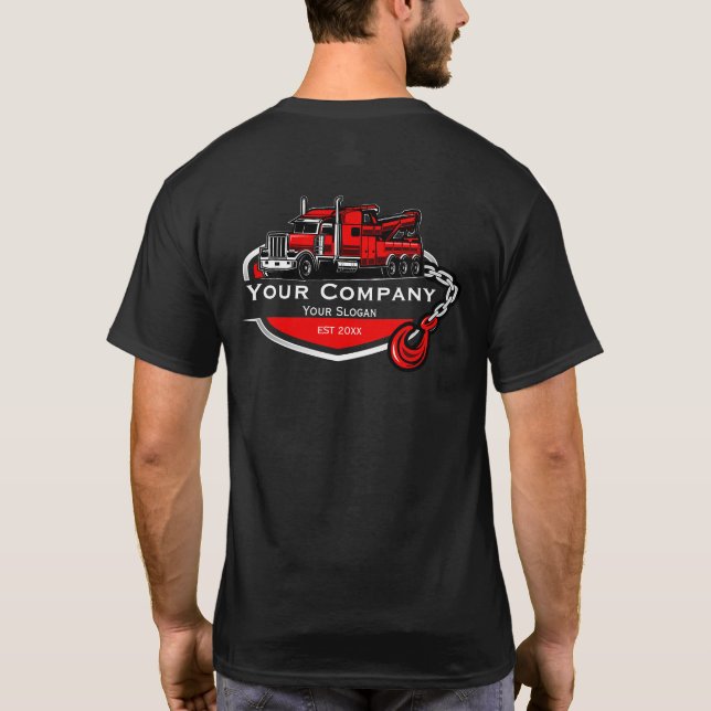 Professional Towing Company, Hauling Service T-Shirt (Back)