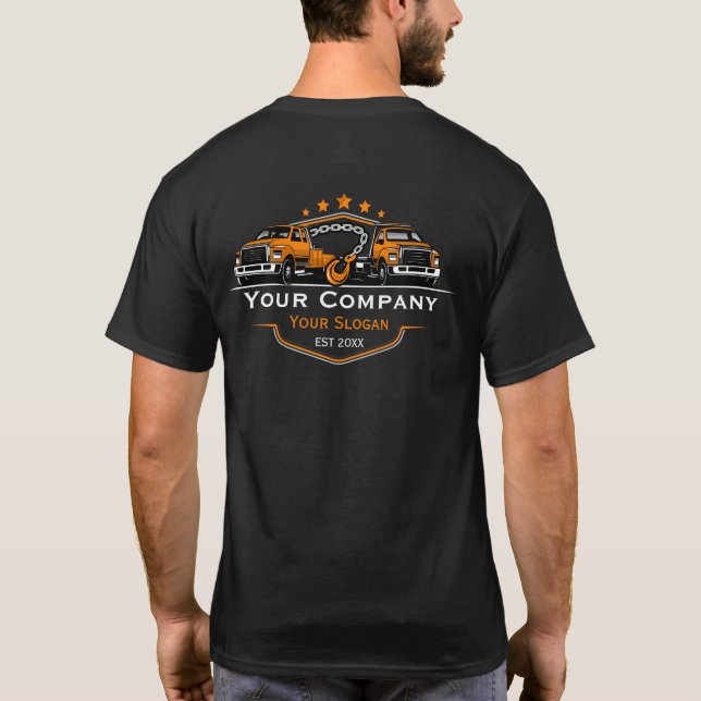 Professional Towing Company, Hauling Service T-Shirt (Back)