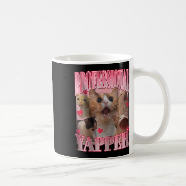 Professional Yapper Cat Funny Meme  Coffee Mug (Right)