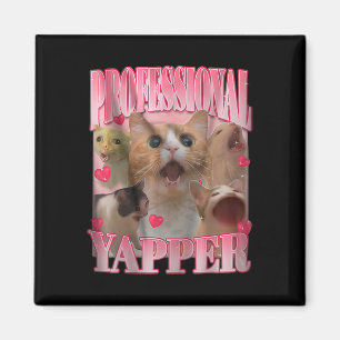 Professional Yapper Cat Funny Oddly Specific Dank  Magnet