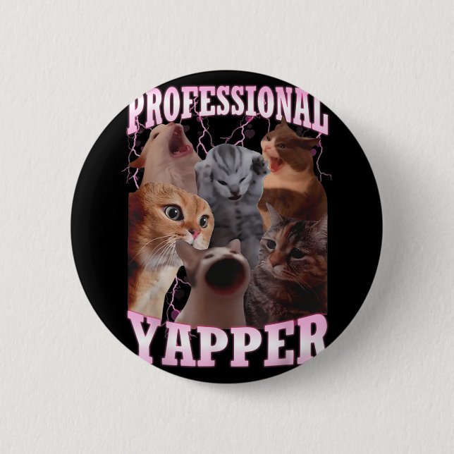 Professional Yapper Cat Meme Funny Oddly Specific  Button (Front)
