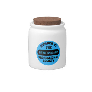 Professionally trained to make sarcastic comments candy jar
