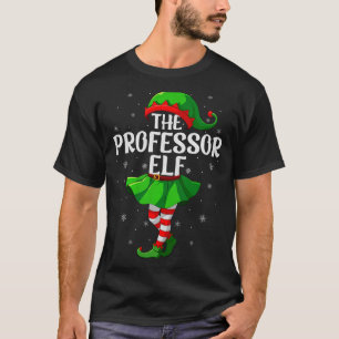 Professor Elf Christmas Girls Women Elf Squad Xmas T-Shirt