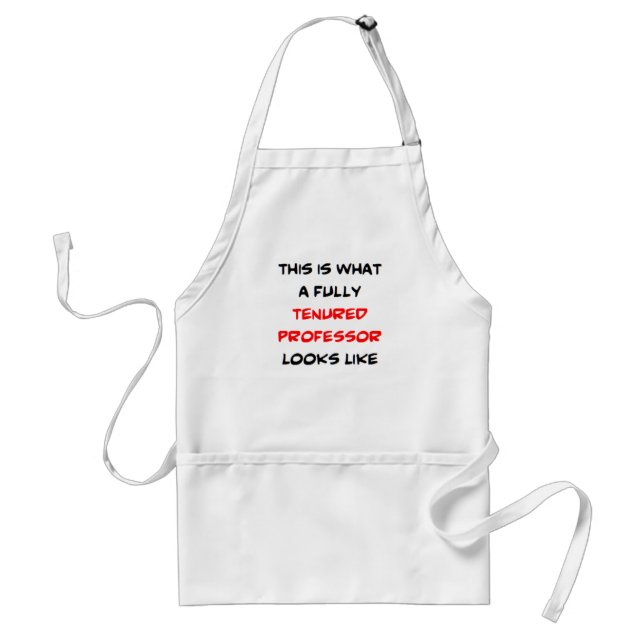 professor fully tenured adult apron (Front)