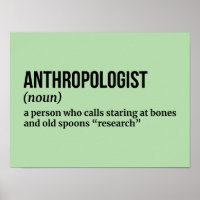 Professor of Anthropology - Funny Definition