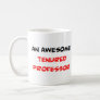 professor tenured, awesome coffee mug