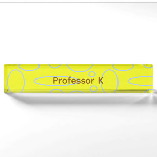 Professor's Yellow Circles and Loops Desk Name Plate