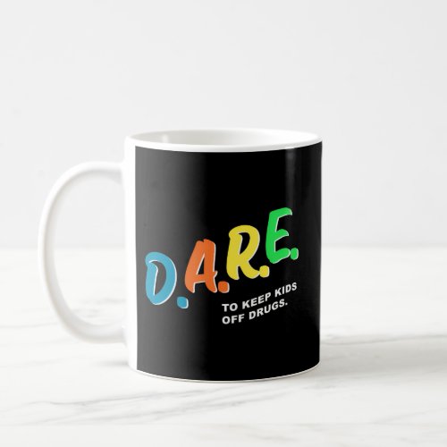 Program Dares Coffee Mug