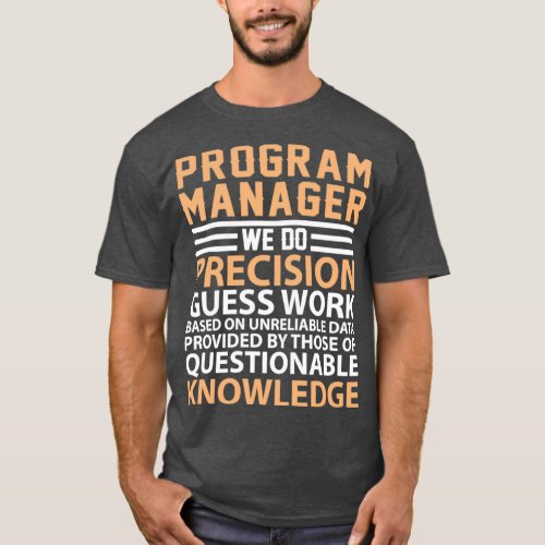 Program Manager definition T_Shirt