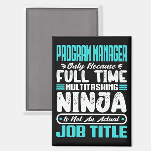 Program Manager Job Title Profession Skills Funny Magnet