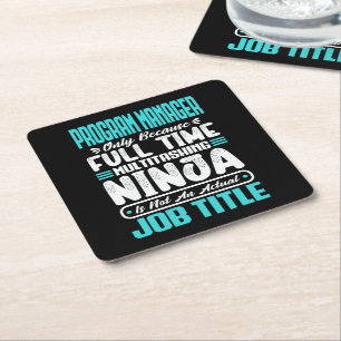 Program Manager Job Title Profession Skills Funny  Square Paper Coaster