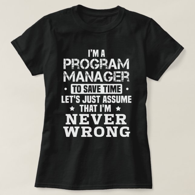 Program Manager T-Shirt (Design Front)