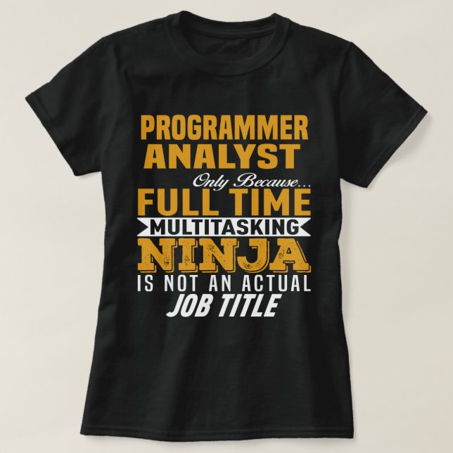 Programmer Analyst T-Shirt (Design Front)