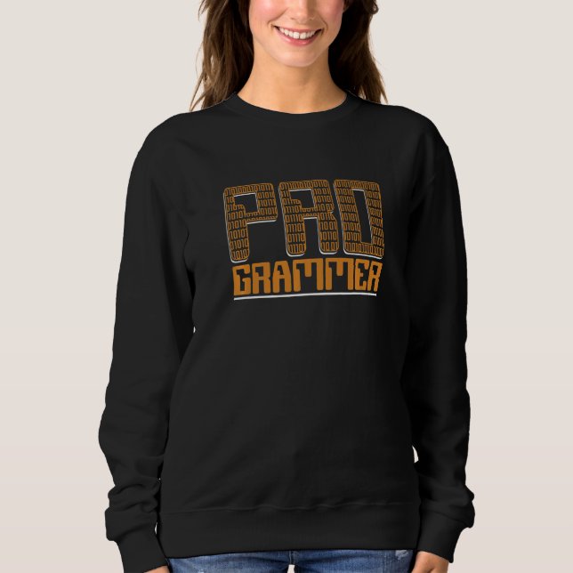 Programmer Coder Engineer Full Stack Software Deve Sweatshirt (Front)