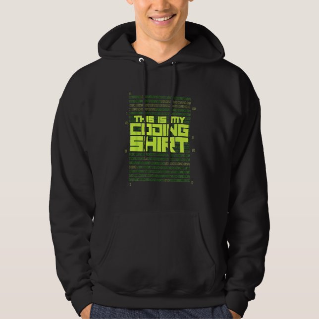 Programmer Coder Web Developer This Is My Coding Hoodie (Front)