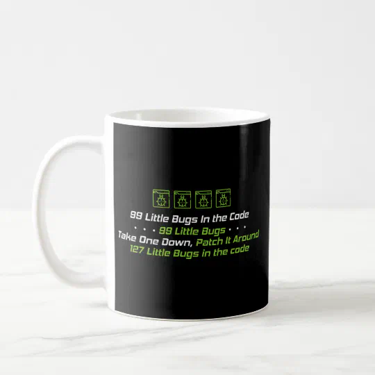 Programmer Coding 99 Little Bugs In The Code Coffee Mug