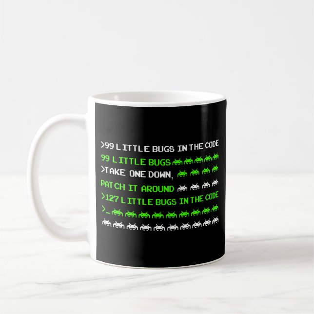 Programmer Coding 99 Little Bugs In The Code Coffee Mug (Left)