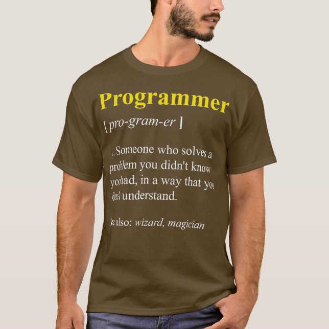Programmer Definition  Funny Computer Nerd T-Shirt (Front)