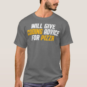Programmer, Developer Funny Gives Coding Advice Fo T-Shirt