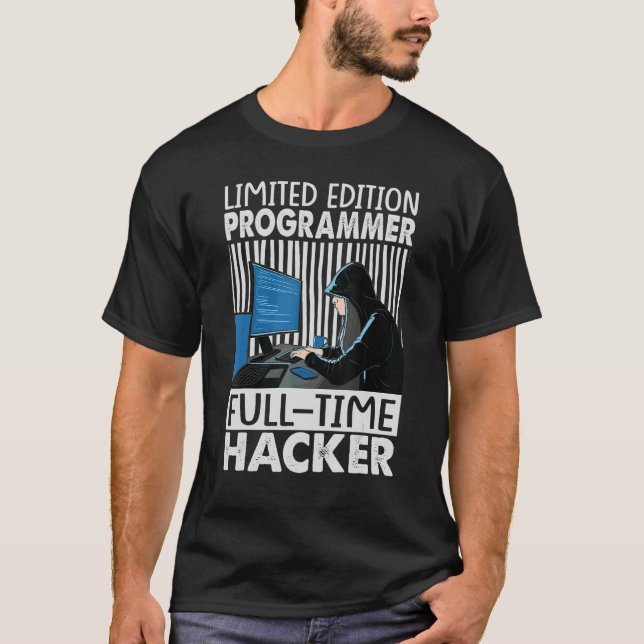 Programmer Full Time Hacker     T-Shirt (Front)