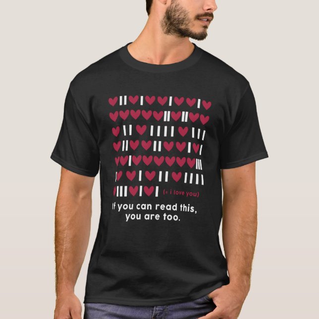 Programmer Geek Binary Code Heart Valentine Develo T-Shirt (Front)