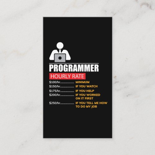 Programmer Hourly Rate _ Funny Labor Rates Business Card