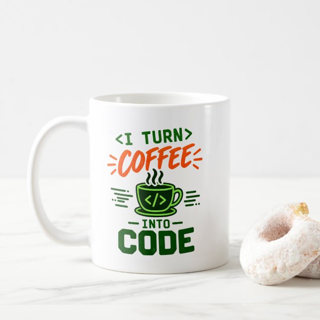 Programmer IT Humor I Turn Coffee Into Code Dev Mug (With Donut)