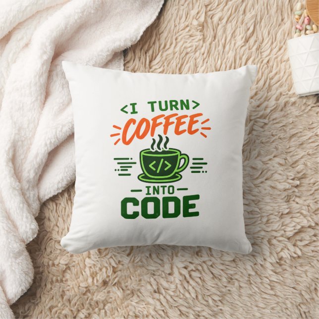 Programmer IT Humor I Turn Coffee Into Code Dev Throw Pillow (Blanket)
