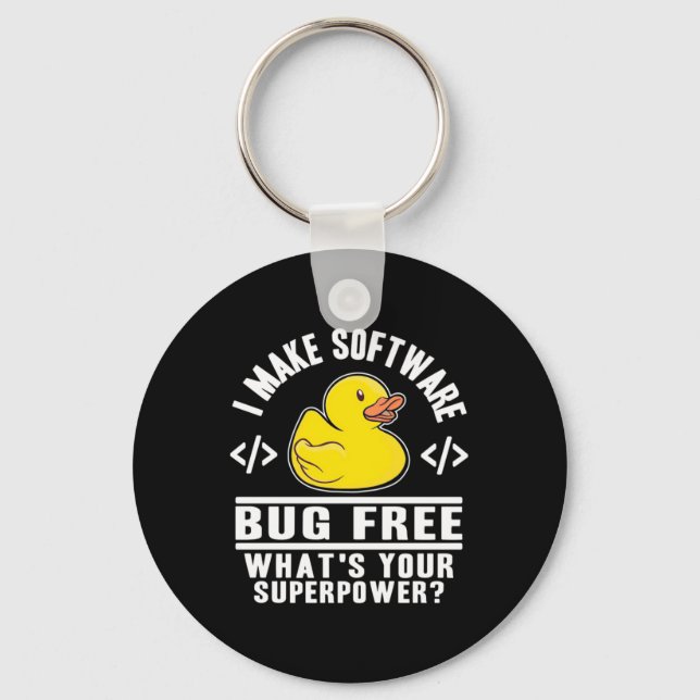 Programmer Make Software Bug Free Keychain (Front)