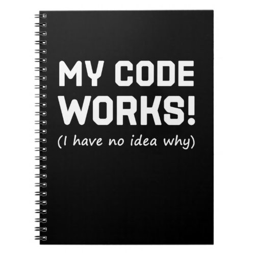 Programmer My Code Works Notebook
