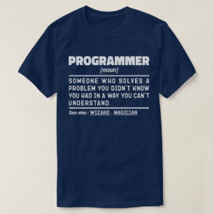 Programmer Noun Software Developer Humor Joke T-Shirt