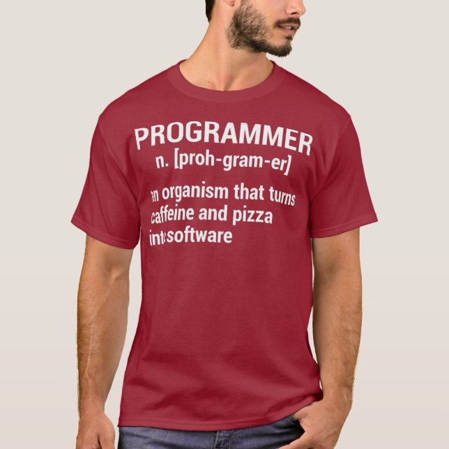 Programmer Organism Turns Caffeine Pizza T-Shirt (Front)