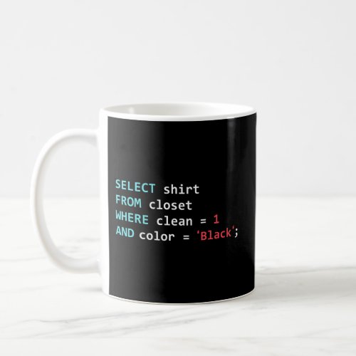 Programmer Sql Query Geek Database Coding Coffee Mug