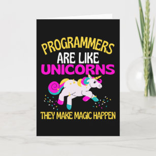 Programmer Unicorn , Magical Unicorn Programmers Card