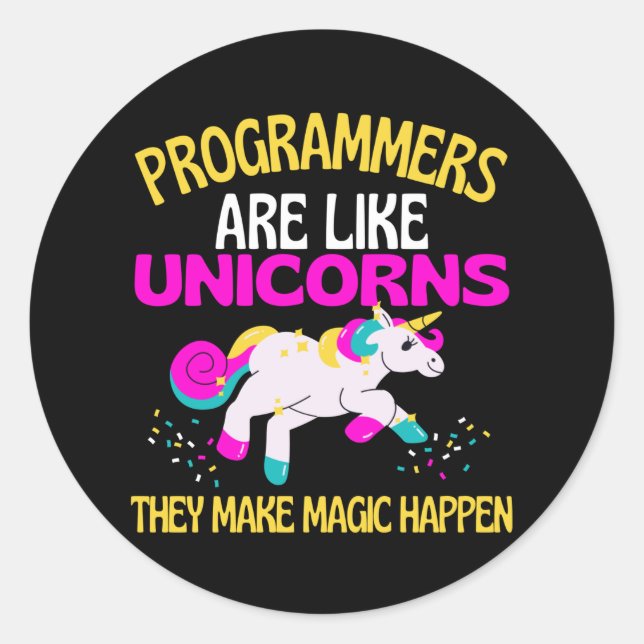 Programmer Unicorn , Magical Unicorn Programmers Classic Round Sticker (Front)