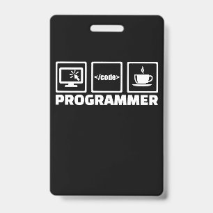 Programmer Write Code And Drink Coffee Badge