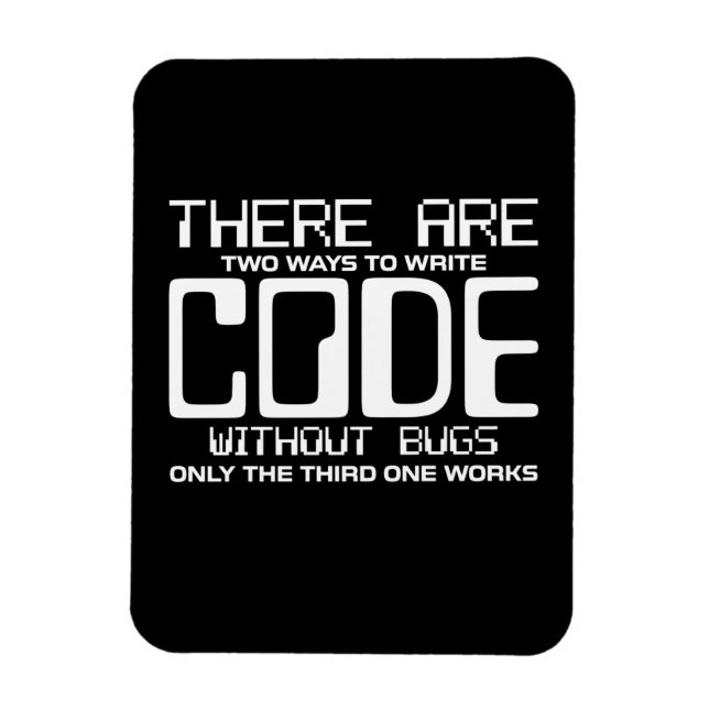 Programmer Write Code Without Bugs Magnet (Vertical)