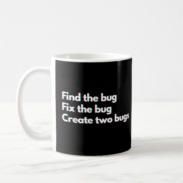 Programmers And Developers Funny Coding Coffee Mug (Left)