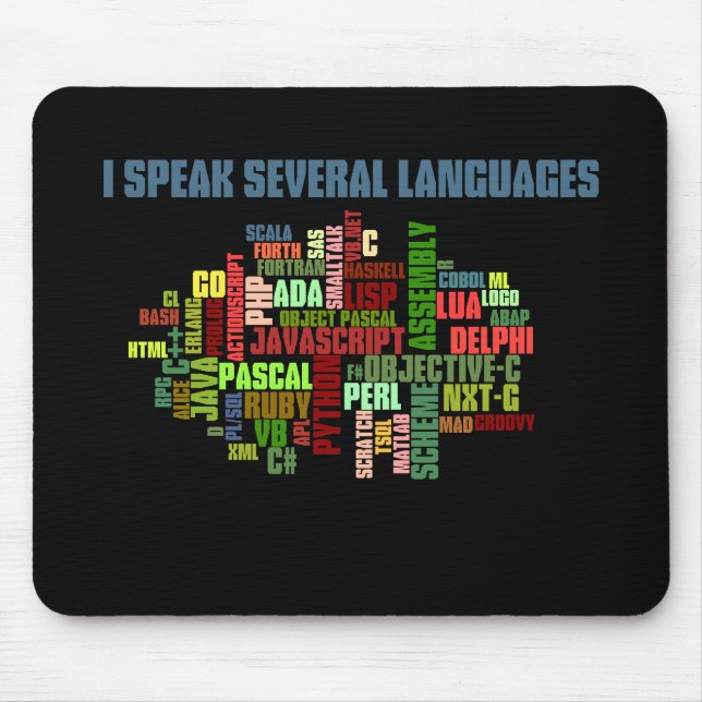 Programmers Have Multiple Programming Skills Mouse Pad (Front)