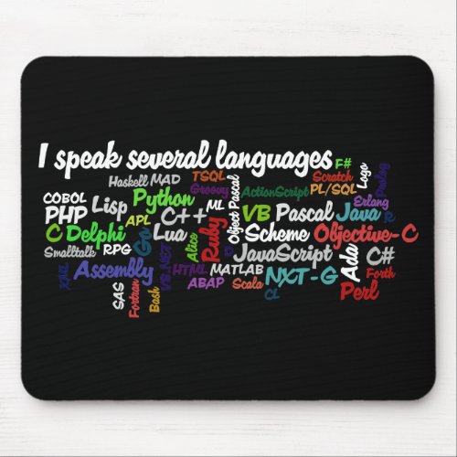 Programmers Have Multiple Programming Skills Mouse Pad