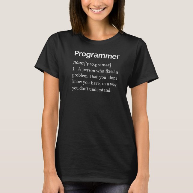 Programming Definition Coder Technology Programmer T-Shirt (Front)